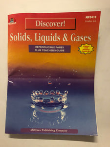 Solids, Liquids and Gases | Grades 4-6