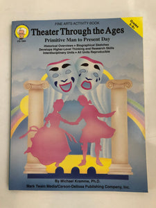 Theater Through the Ages | Grades 5-8