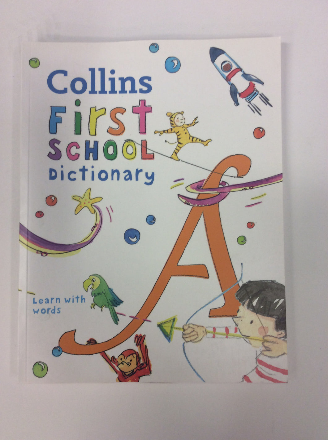 Collins first school dictionary